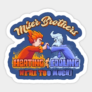 Miser Brothers Heating & Cooling Sticker